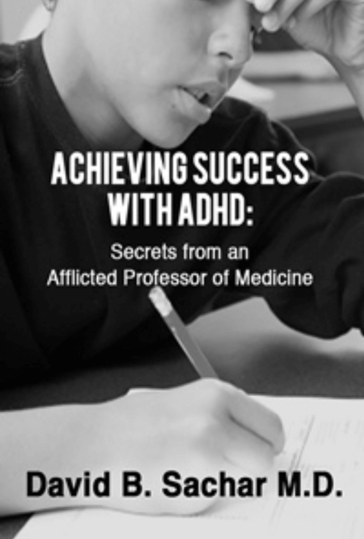 Achieve Success With ADHD