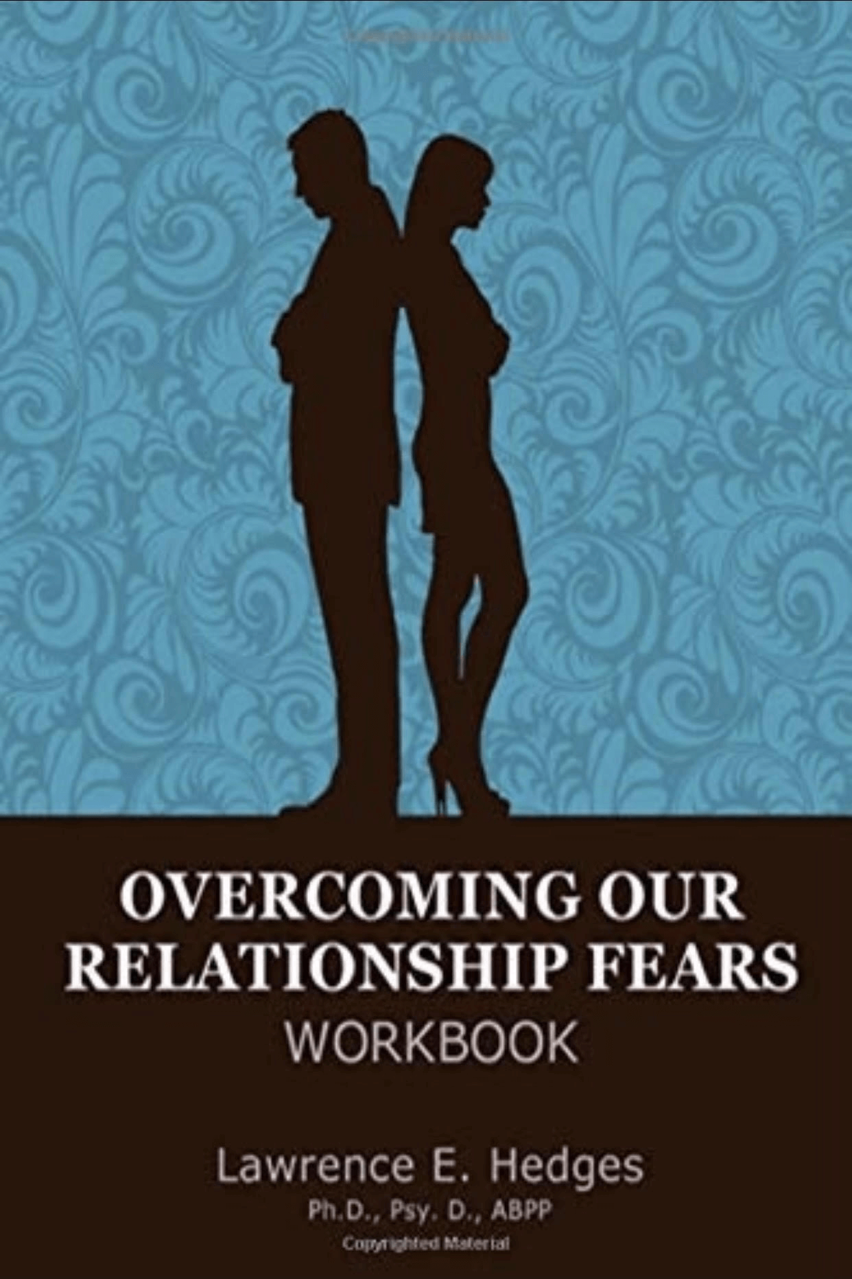 Overcoming Our Relationship Fears